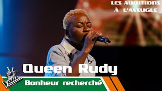 Queen Rudy - Bonheur recherché | Les auditions à l'aveugle | The Voice Afrique Francophone Speciale