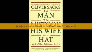 Download Lagu the man who mistook his wife for a hat part1 MP3