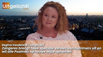 Uitgelicht! 1 juli 2025 - Regina Vandereijk over nieuwe muziek en plan om alle Psalmen op te nemen