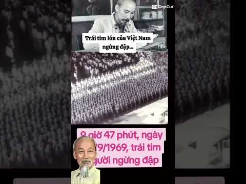 ngày 2/9/1969 9h47 phút bác hồ đã mất
