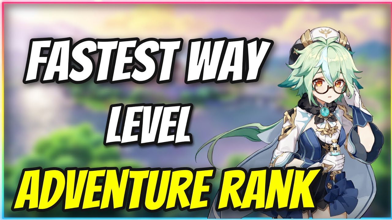 FASTEST WAY TO LEVEL UP ADVENTURE RANK IN GENSHIN IMPACT