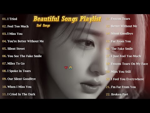 Heartbreaking Songs 2026 English Pop Playlist Beautiful Vibes Relaxing Music 