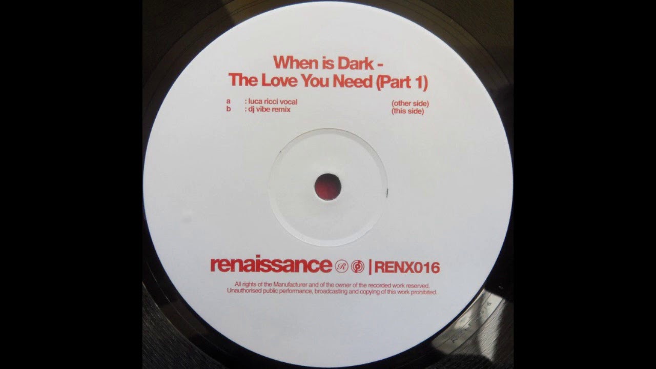 When Is Dark ‎– The Love You Need (DJ Vibe Remix) [HD] - YouTube