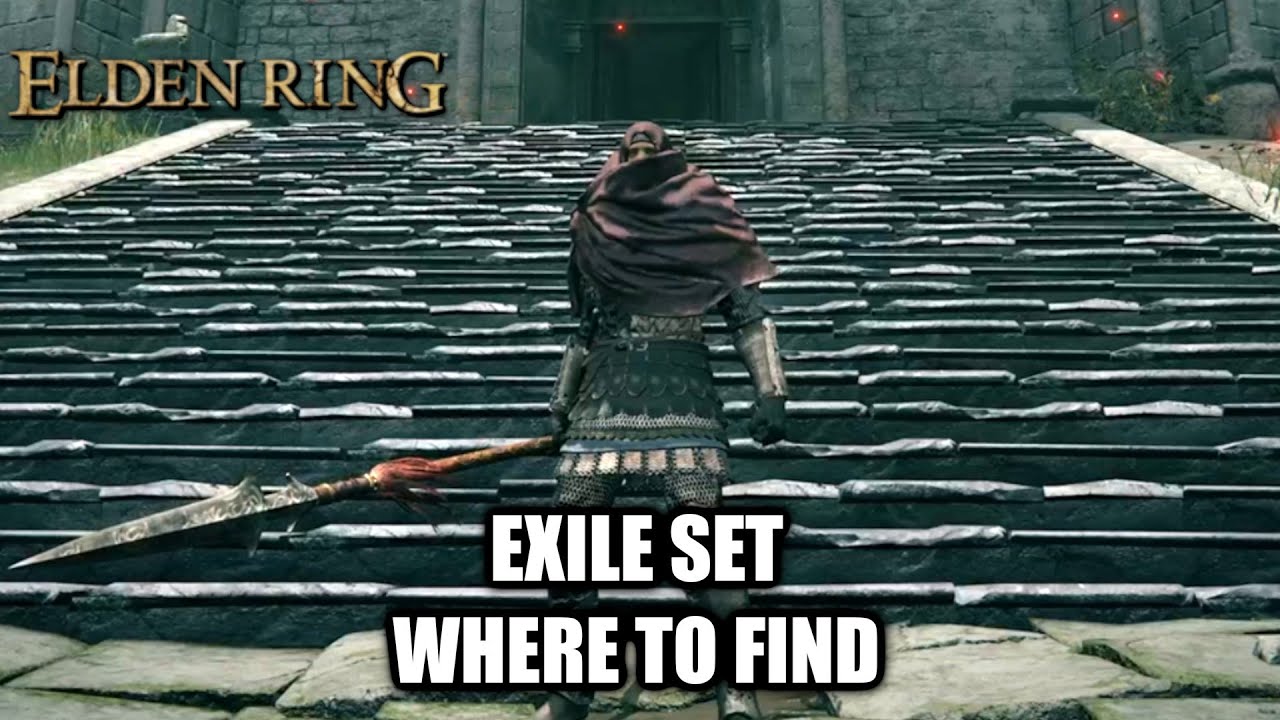 Elden Ring Exile Set Where To Find Armor Set YouTube