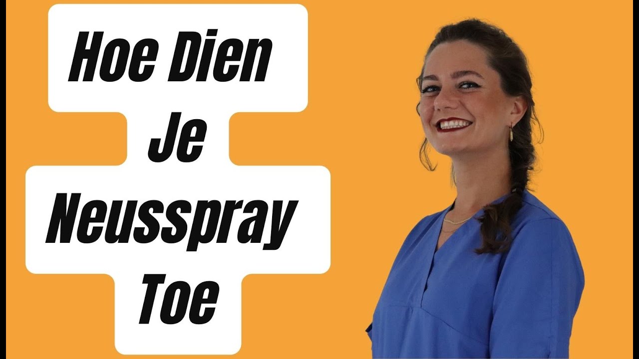 Hoe Dien Je Op Een Juiste Manier Neusspray Toe - YouTube