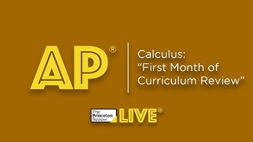 AP Calculus: "First Month of Curriculum Review (Oct 22)" | TPR Live | The Princeton Review