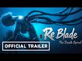 ReBlade: The Death Spiral - Official Announcement Trailer