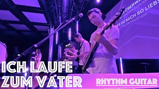 Video thumbnail of "ICH LAUFE ZUM VATER (Rhythm Guitar) - Urban Life Worship (live)"