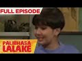 Palibhasa Lalake: Tamad na Tubero (Full Episode 203) | Jeepney TV