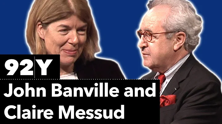 John Banville and Claire Messud reading new work