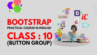 BOOTSTRAP Practical Course in English : Class 10 - Button group screenshot 3