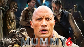 The Mummy 6 (2024) || Dwayne Johnson, Chris Bell, Rafe, Annabelle || Review And Facts
