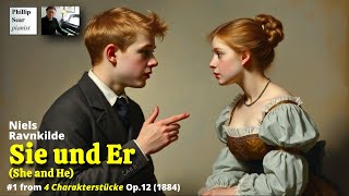 Niels Ravnkilde: Sie und Er (He and She), Op.12 No.1
