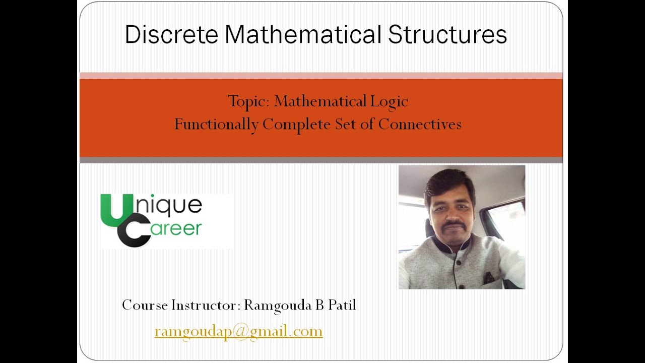 Mathematical Logic : Functionally Complete Set Of Connectives