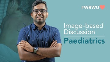 #WRWU Image Based Discussion - Paediatrics