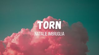Natalie Imbruglia - Torn | Instrumental | Lyrics