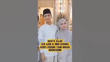Gus Azmi dan Ning Khansa Good Looking Banget #shorts