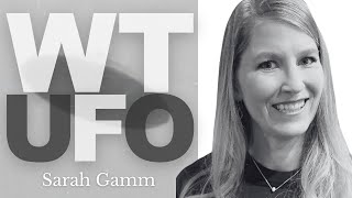 Watching UFOs from Satellites with Sarah Gamm