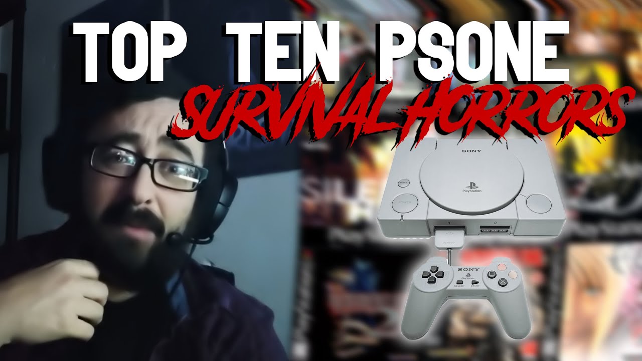 Retrospective - My Top Ten PSOne Survival Horror Games