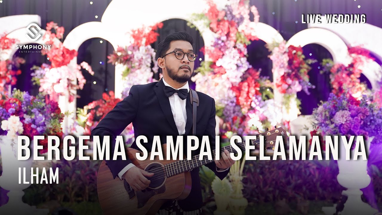 BERGEMA SAMPAI SELAMANYA (COVER) | NADHIF BASALAMAH | LIVE WEDDING | SYMPHONY ENTERTAINMENT BERGEMA SAMPAI SELAMANYA (COVER) | NADHIF BASALAMAH | LIVE WEDDING | SYMPHONY ENTERTAINMENT