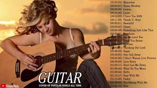 Top 40 Guitar Covers Of Popular Songs 2020 - Best Instrumental Music 2020