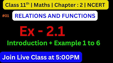 📚 Class 11 Maths Chapter 2 Exercise 2.1 | Relations and Functions | Study Time