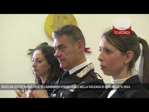 REATI DA CODICE ROSSO: POOL DI CARABINIERI SPECIALIZZATI NELLA VIOLENZA DI GENERE | 21/11/2024