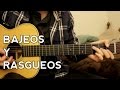 Como tocar los Bajeos y Rasgueos - #5