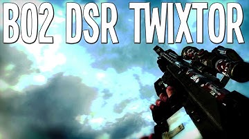 BO2: DSR Twixtor Edit