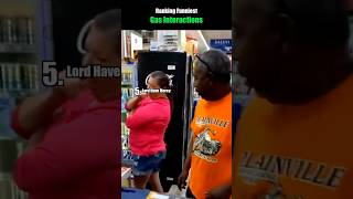 Ranking Funniest Gas Interactions💀💀 Which one is the best? Sub for more!!!  #ranking #shorts #fun