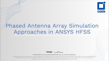 Phased Antenna Array Simulation Approaches in ANSYS HFSS