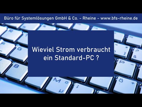 Wieviel Strom verbraucht