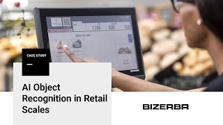 Bizerba Object Recognition Solutions for retail