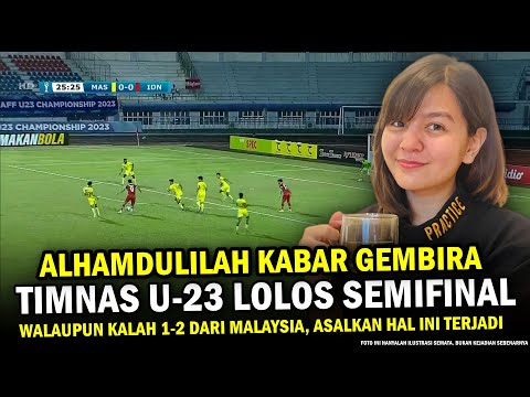 🔴 TERIMAKASIH BANTUANYA AFF ‼️ Ternyata Timnas Indonesia U-23 DIPASTIKAN LOLOS SEMIFINAL, Asal Gini