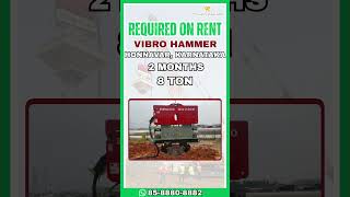 Requirement Alert | Vibro Hammer Needed in Honnavar | Karnataka!