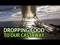 Dropping food from a plane to our hungry castaway