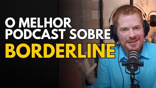 Borderline: um transtorno pra quem? | Podcast Desaplanar #001