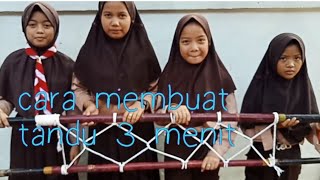 Cara membuat tandu 3 menit