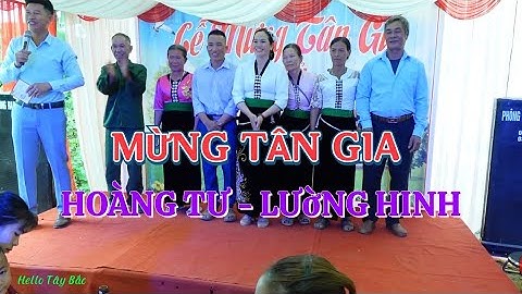 Toàn Cảnh Mừng Tân Gia Đại Cát Anh/Chị Hoàng Tư + Lường Hinh Bản Nong Say Xã Mường Hung Sông Mã.