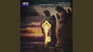 Everything U Promised - Malarkey, JJL