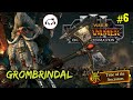 Kin of Grimnir ~ Totalwar: Warhammer  3 Grombrindal [Ep7]