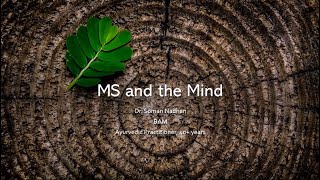 The Healing Code: Multiple Sclerosis and Mental Health by Dr. Soman Nadhan