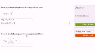 Writing in logarithmic and exponential form | Logarithms | Algebra II | Khan Academy