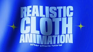 Realistic Cloth Animation. Adobe After Effects Tutorial