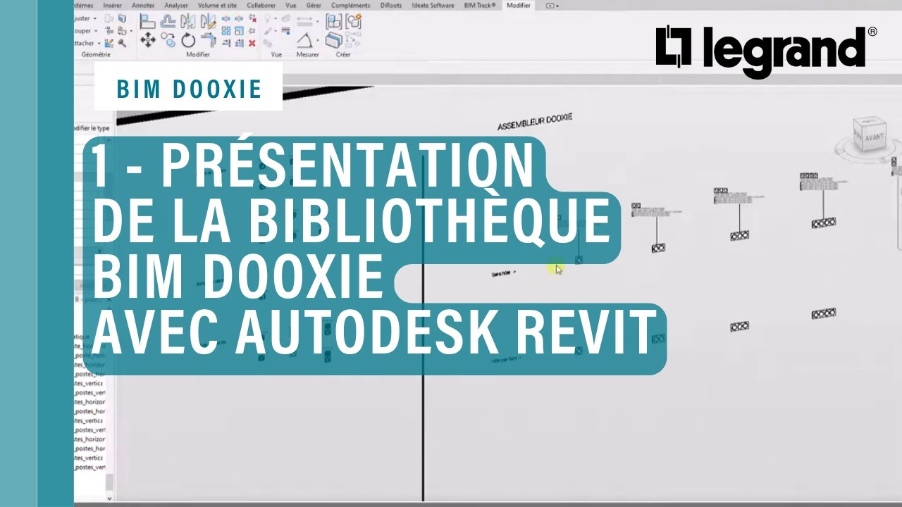 1 - Présentation de la bibliothèque BIM Legrand dooxie avec AUTODESK® REVIT®