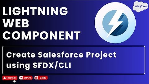 Create Salesforce Project using SFDX/CLI  | Visual Studio Code Setup #salesforce #lwc