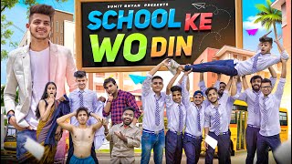 School Ke Wo Din School Life Sumit Bhyan