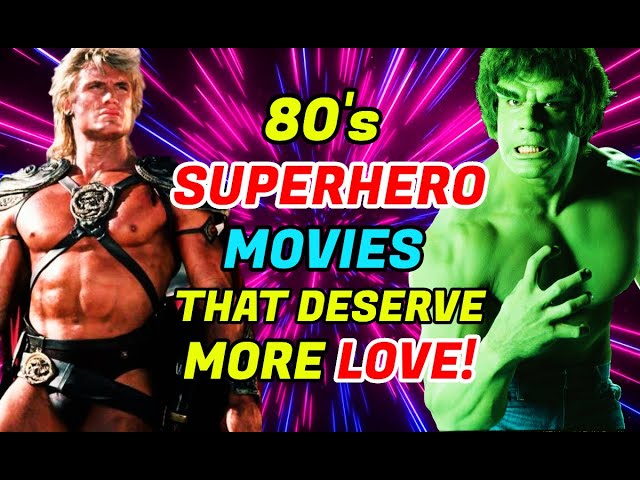 10 Under-Celebrated 80's Superhero Movies That Deserve Recognition!