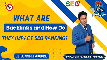 What is Backlink and How Do They Impact SEO Ranking?