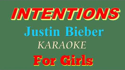 INTENTIONS - Justin Bieber - KARAOKE for GIRLS